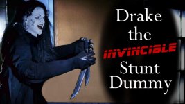 Drake the Invincible Stunt Dummy.jpg Drake the Invincible Stunt Dummy.jpg