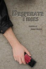 Desperate_Times_Movie_Poster.jpg