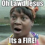 O+LAWD+Jesus+its+a+FIRE+.+Made+this+Myself+D_3a9789_3907128.jpg O+LAWD+Jesus+its+a+FIRE+.+Made+this+Myself+D_3a9789_3907128.jpg