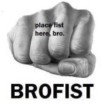 brofist-brocode.jpg brofist-brocode.jpg